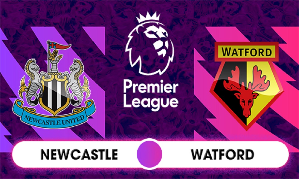 Dự đoán kèo bóng đá chính xác giữa Newcastle và Watford