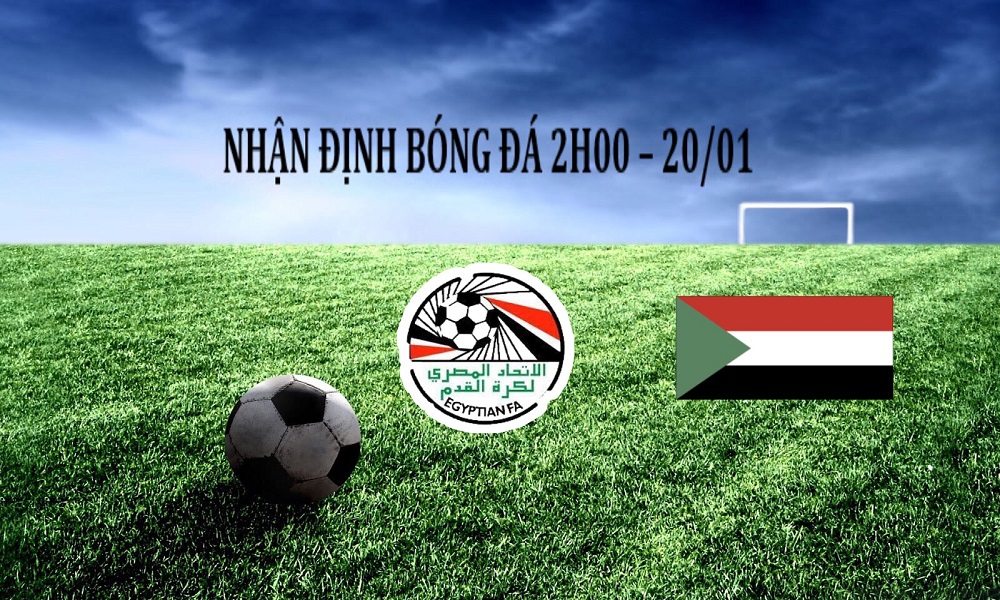 Nhận định bóng đá giữa Sudan và Ai Cập
